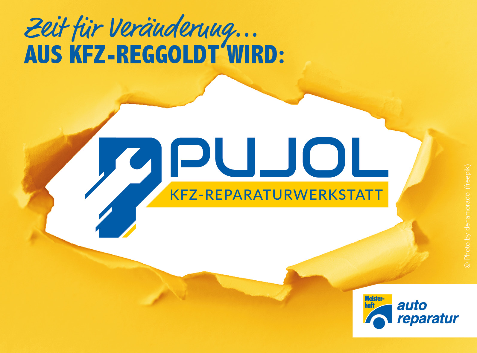 Aus Kfz-Reggoldt wird nun nach 4 Jahren „Pujol Kfz-Reparaturwerkstatt“.